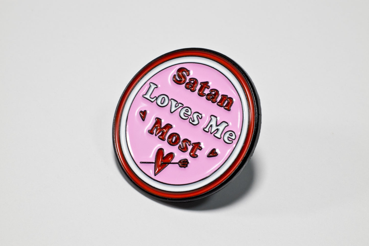 Satan Loves Me Most Pin 2